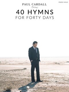 Couverture_Paul Cardall - 40 Hymns For Forty Days: Piano Solo Songbook