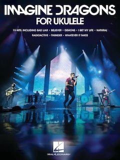 Front cover_Imagine Dragons for Ukulele Songbook with Lyrics