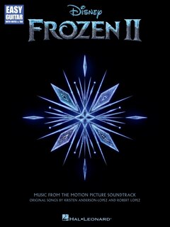 Front cover_Frozen 2 - Songbook of Music from the Motion Picture Soundtrack Arranged for Easy Guitar with Notes & Tab