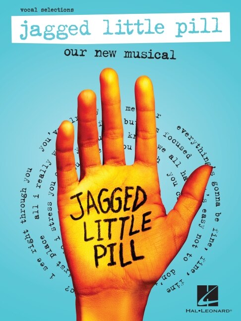 Couverture_Jagged Little Pill: Our New Musical - Vocal Selections featuring vocal line with piano accompaniment