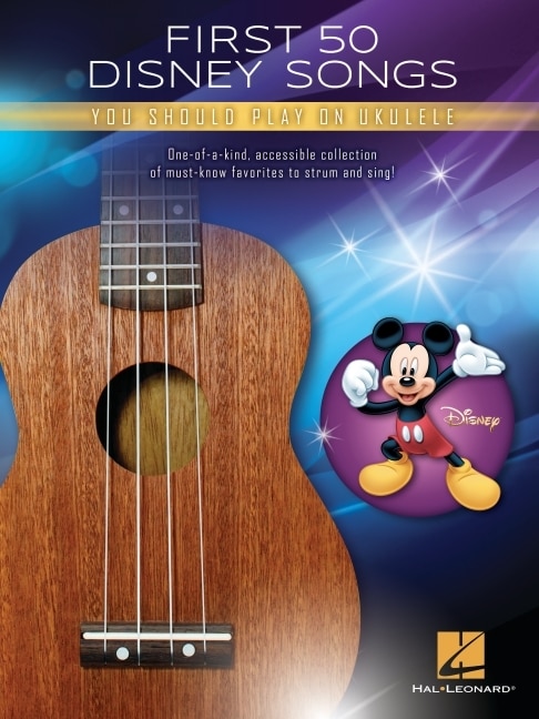 Front cover_First 50 Disney Songs You Should Play On Ukulele Songbook
