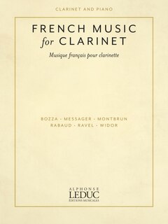 French Music For Clarinet: Clarinet And Piano