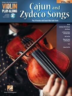 Couverture_Cajun & Zydeco Songs: Violin Play-along Volume 76 With Online Sound-alike Audio Tracks