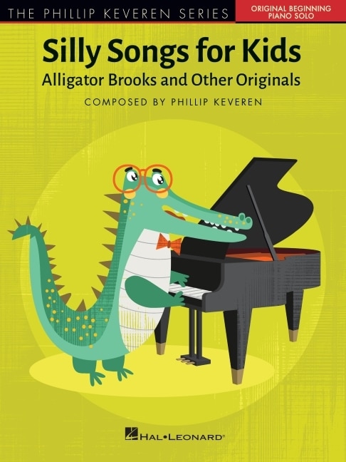 Couverture_Silly Songs for Kids - The Phillip Keveren Series