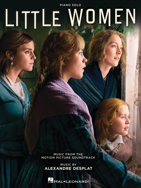 Front cover_Little Women: Music from the Motion Picture Soundtrack Arranged for Piano Solo