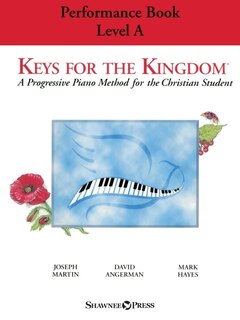 Front cover_Keys For The Kingdom - Performance Book, Level A
