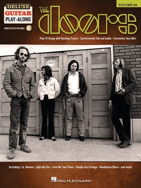 The Doors: Deluxe Guitar Play-along Volume 25 - 15 Songs With Backing Tracks & Synchronized Tab And Audio: Deluxe Guitar Play-along Volume 25