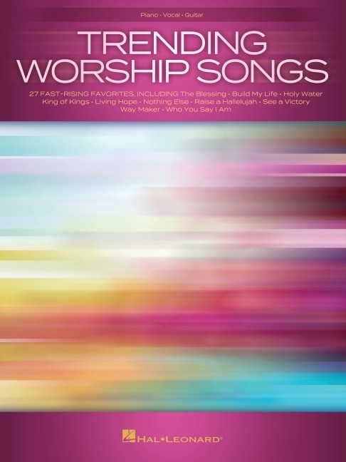 Front cover_Trending Worship Songs: 27 Fast-Rising Favorites Arranged for Piano and Voice with Guitar Chords