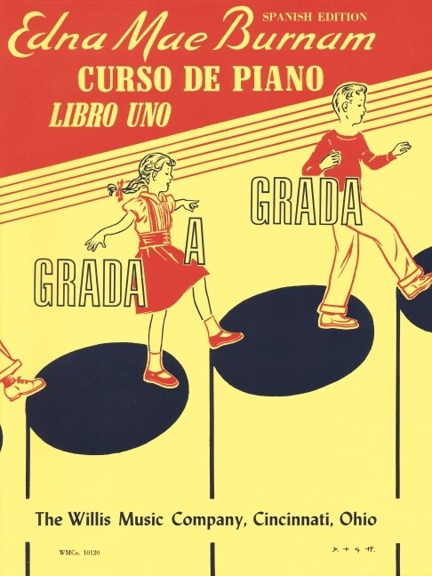 Step By Step Piano Course - Book 1 - Spanish Edition