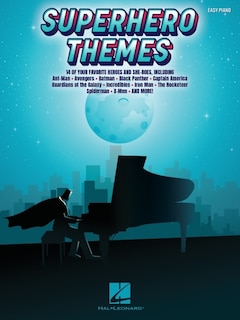 Couverture_Superhero Themes: Featuring Easy Piano Arrangements from 14 of Your Favorite Heroes and She-Roes