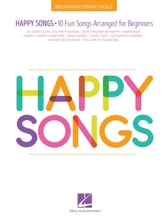 Couverture_Happy Songs: 10 Fun Songs Arranged for Beginning Piano Solo