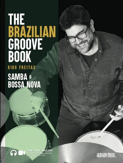 Front cover_The Brazilian Groove Book: Samba & Bossa Nova