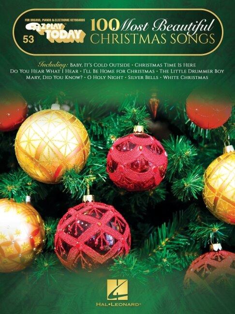 Front cover_100 Most Beautiful Christmas Songs: E-Z Play Today #53 Songbook with Large Easy-to-Read Notation and Lyrics