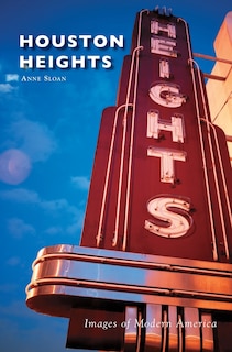 Front cover_Houston Heights