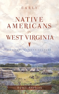 Front cover_Early Native Americans in West Virginia