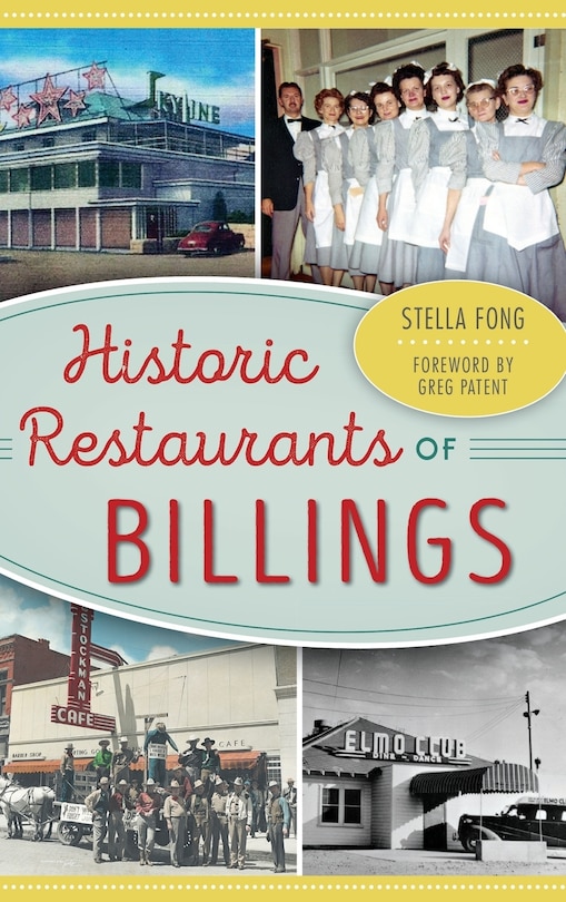 Front cover_Historic Restaurants of Billings
