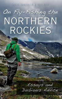 Couverture_On Fly-Fishing the Northern Rockies