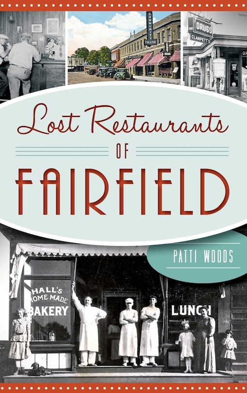 Lost Restaurants of Fairfield