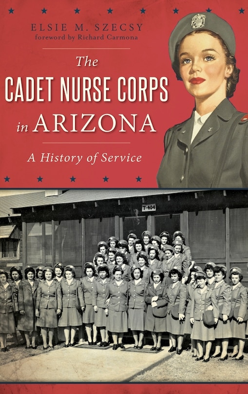 Couverture_The Cadet Nurse Corps in Arizona