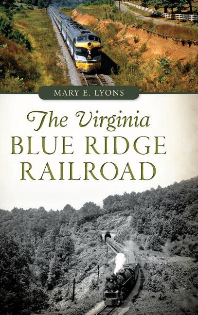 Front cover_The Virginia Blue Ridge Railroad