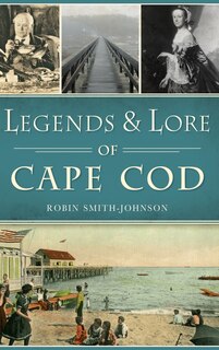 Front cover_Legends & Lore of Cape Cod