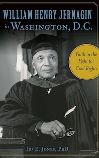 Front cover_William Henry Jernagin in Washington, D.C.