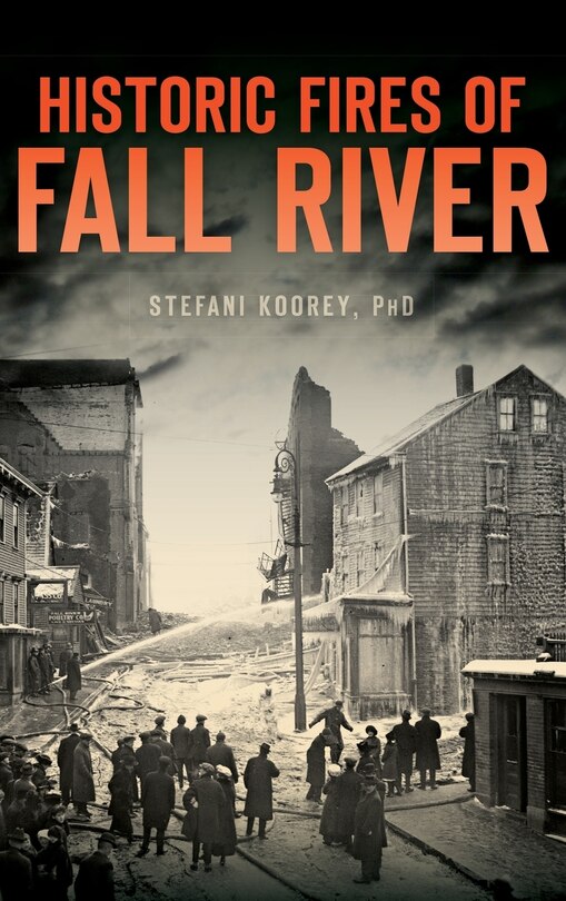 Couverture_Historic Fires of Fall River