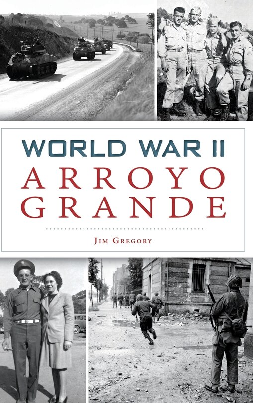Couverture_World War II Arroyo Grande