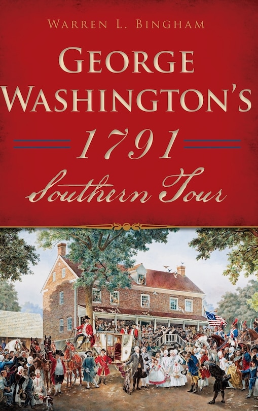 Couverture_George Washington's 1791 Southern Tour