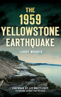 Couverture_The 1959 Yellowstone Earthquake