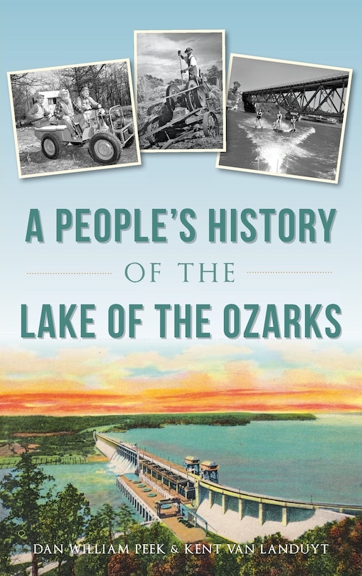 Couverture_A People's History of the Lake of the Ozarks