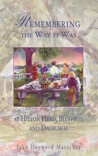 Front cover_Remembering the Way It Was