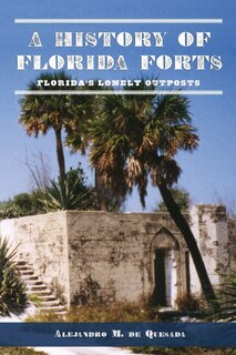 Couverture_A History of Florida Forts