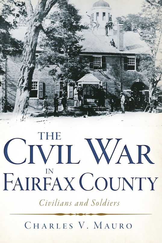 Front cover_The Civil War in Fairfax County