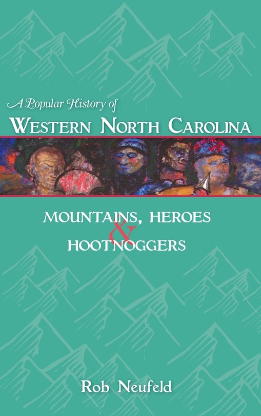 Couverture_A Popular History of Western North Carolina
