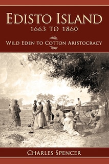 Front cover_Edisto Island 1663 to 1860