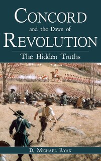 Front cover_Concord and the Dawn of Revolution