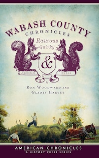 Couverture_Wabash County Chronicles