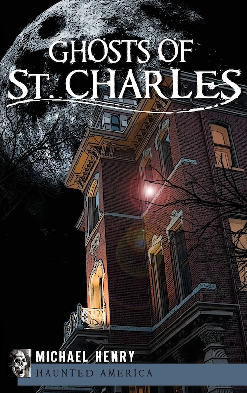 Front cover_Ghosts of St. Charles