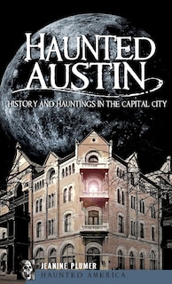 Front cover_Haunted Austin