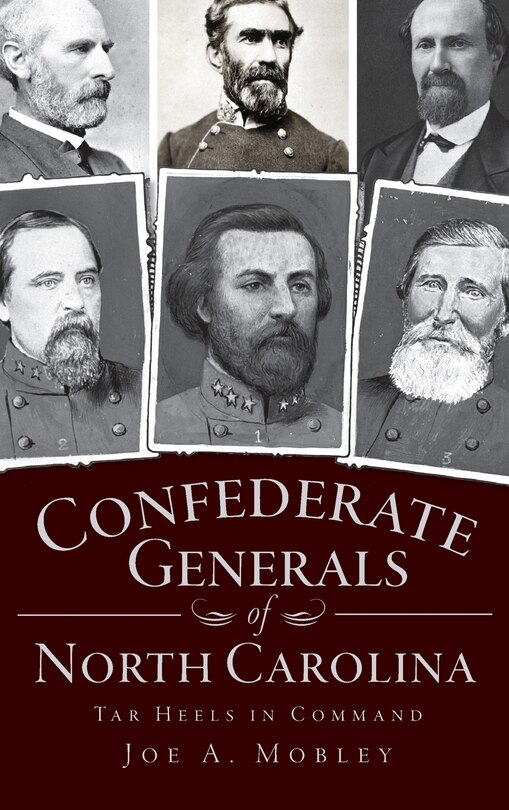 Couverture_Confederate Generals of North Carolina