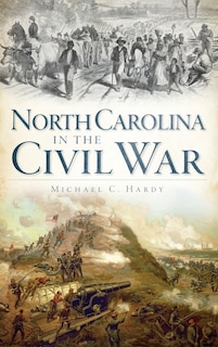 Couverture_North Carolina in the Civil War