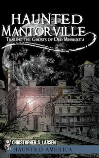 Couverture_Haunted Mantorville