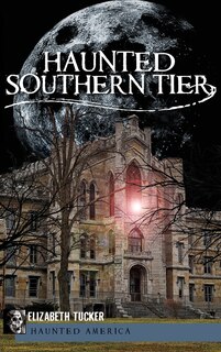 Front cover_Haunted Southern Tier