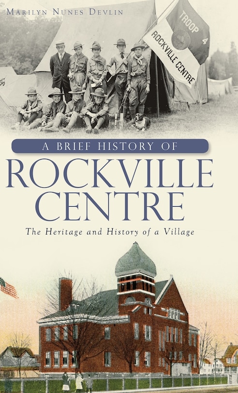 Front cover_A Brief History of Rockville Centre