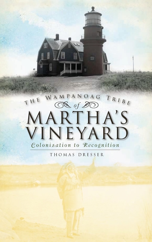 Front cover_The Wampanoag Tribe of Martha's Vineyard