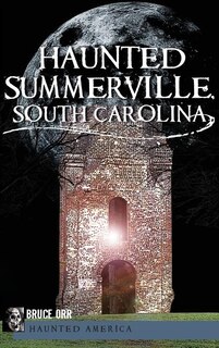 Haunted Summerville