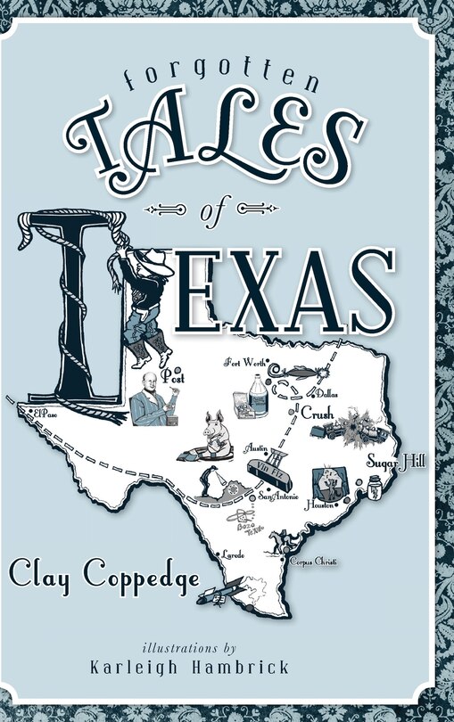Front cover_Forgotten Tales of Texas