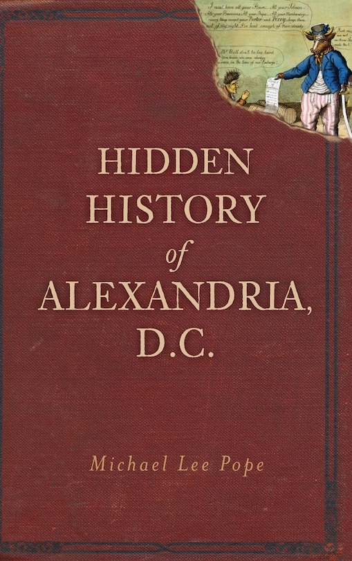 Couverture_Hidden History of Alexandria, D.C.