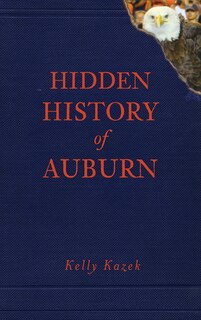 Couverture_Hidden History of Auburn